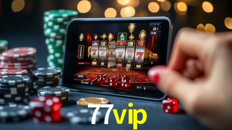 Ofertas Imperdíveis na 77vip: Promoções e Bônus Que Valem a Pena