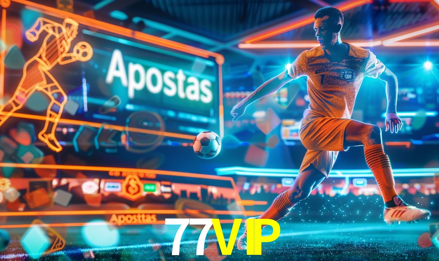Apostas 77VIP